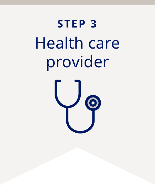 Step 3: Health care provider with stethoscope icon
