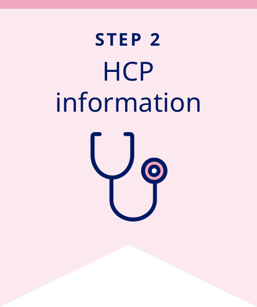 Step 2: HCP information banner with stethoscope icon